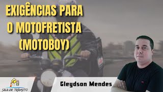 Exigências para o motofretista (motoboy)