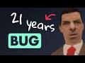 How to avoid a bug for 21 years