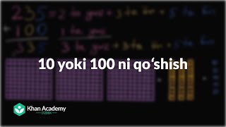 10 yoki 100 ni qoʻshish | 1000 ning ichida qoʻshish va ayirish | Boshlangʻich matematika