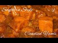 Southern Style Slow Cooker Candied Yams 🍠 ~Ninja Multi-cooker w/Auto iQ (New Music 🎶) (060)