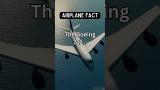 Boeing 727: The 'Three-Holer' ✈️ - Shorts #Boeing727 #AviationFacts #ShortsHistory