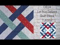 0814 Lattice Square Free Quilt Block Tutorial | Block of the Day 2023 | AccuQuilt | Carol Thelen