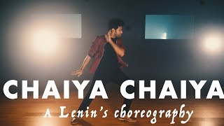 CHAIYA CHAIYA | BOLLYWOOD SUPERHIT SONG | SHARUKH KHAN| DIL SE| Lenin choreograpohy