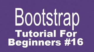 Bootstrap Tutorial For Beginners 16 - Bootstrap Alerts and Wells