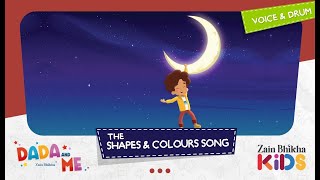 Dada and Me | The Shapes and Colours Song | Zain Bhikha feat. Zain Bhikha Kids