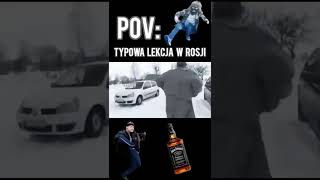 POV: TYPOWA LEKCJA W ROSJI