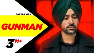 GUNMAN FT DJ FLOW | Official Video | Sartaj Virk | Prince Rakhdi | Teji Sandhu | Latest Song 2018