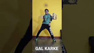 GAL KARKE - Dance Cover | Asees Kaur | P. B. Goswami #praveen_goswami_d