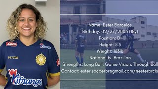 Ester Barcelos- Brazilian Defender- Class of 2022