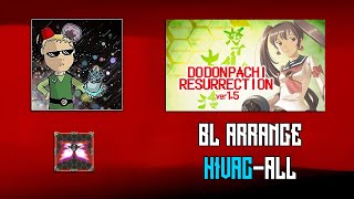 DoDonPachi DaiFukkatsu Black Label Arrange - HIVAC-ALL