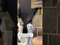 Dua Hajra Aswad Masjid Al Haram Makkah #shorts