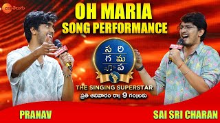 Sai Charan & Pranav- Oh Maria Full Song Performance | SaReGa MaPa-The Singing Superstar | Zee Telugu
