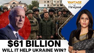 What Will the New US Military Aid Mean for Ukraine? | Russia Ukraine War | Vantage with Palki Sharma