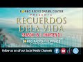 Recuerdos Dela Vida - Season 18 | Chapter 01