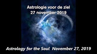 Astrologie voor de ziel 27 november 2019