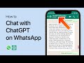 How To Chat With ChatGPT on WhatsApp - Tutorial