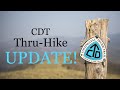 CDT 2021 Thru-Hike: UPDATE!