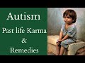 Remedies of Mercury-Autism & Pending Karma