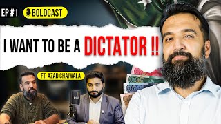 Azad Chaiwala: The Man, The Myth, The Controversy | BOLDCast Ep#1