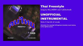 Thai Freestyle Song by HELLMERRY and Tu$ Brother$ [INSTRUMENTAL / Karaoke]