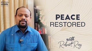 Peace Restored  || Word for Today - Morning Devotion with Robert Roy