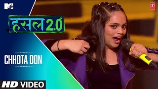 Chhota Don | Srushti | MTV Hustle 2.0