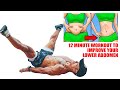 12 Minute Workout to Improve Your Lower Abdomen