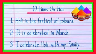 10 Lines On Holi in English/Essay On Holi Festival in English/Holi Essay in English/Holi Festival