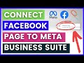 How To Connect Facebook Page With Meta Business Suite Account? [in 2025]