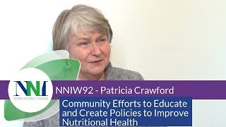NNIW92 Expert Interview - Community Efforts to Educate to Improve Nutritional Health