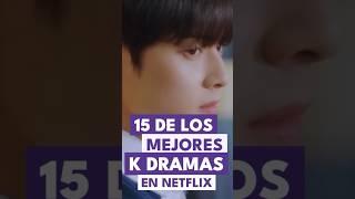 🍿🤭Dramas que debes ver en #Netflix #DramasCoreanos #kdramas #NetflixSeries #MustWatch #oppa