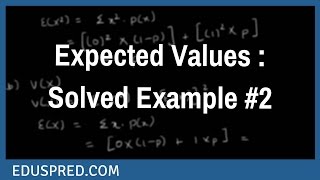 Expected Values : Solved Example #2