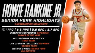 Howie Rankine Jr. - Susquehanna University - Senior Highlights