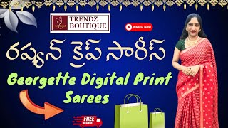 Pure Russian Crepe Sarees|Georgette Digital Print Sarees|Sri Ganesh Trendz Botique #russiancrepe