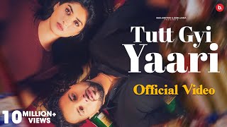 Tutt Gyi Yaari - tu shayer banagi  - Parry Sidhu | Official Video  | Punjabi Song 2022