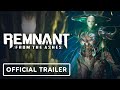 Remnant: From the Ashes - Official Next-Gen Upgrade Trailer