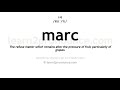 pronunciation of marc definition of marc