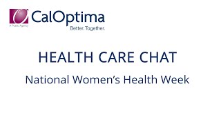 Health Care Chat — National Women's Health Week (English)