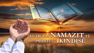 Lutje pas namazit të pasdites - Ikindisë