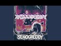 SENOGREDDY - gang playa