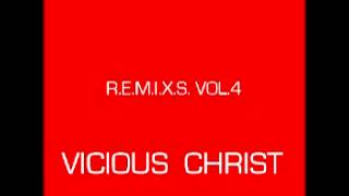 Vicious Christ - Funky Connection