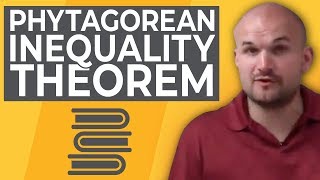 What is the Pythagorean Inequality Theorem