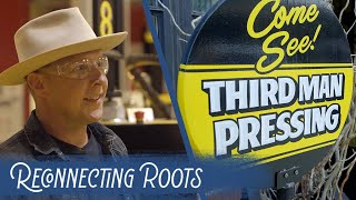 I See How Records Are Made at Jack White’s Third Man Pressing | Reconnecting Roots