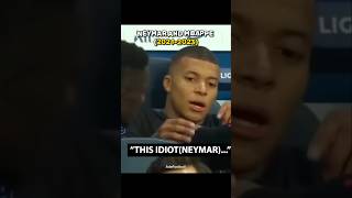 Neymar And Mbappe Now Before