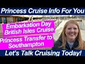 CRUISE NEWS! Embarkation British Isles Cruise | Southampton Transfer | Onboard Regal Princess