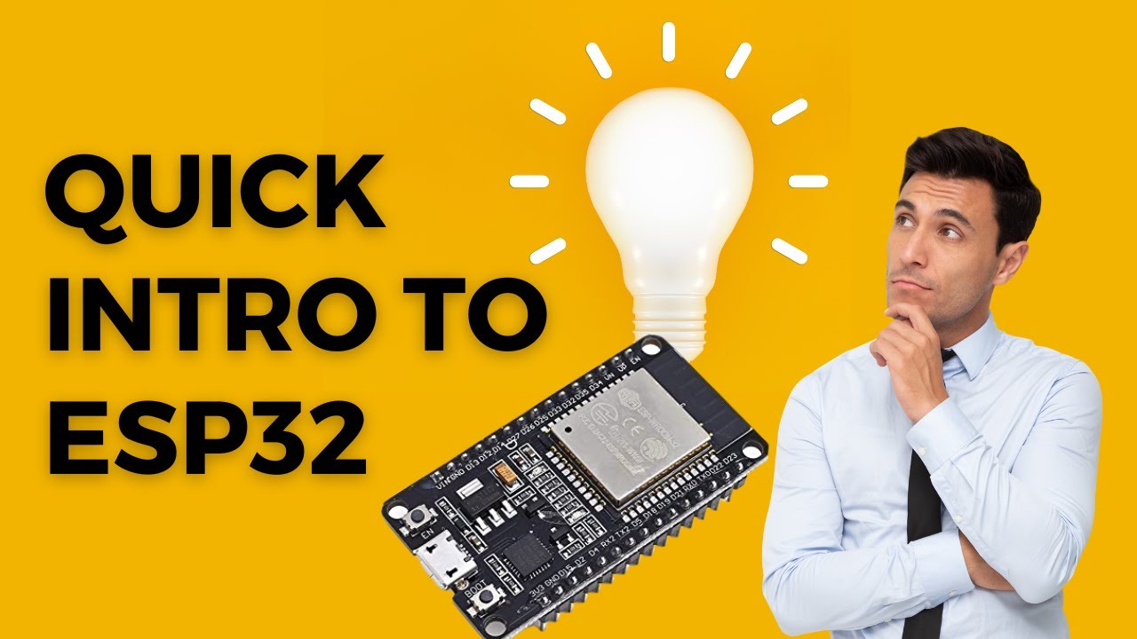 Quick Intro To Esp32 Youtube Quick Intro To Esp32 Youtube
