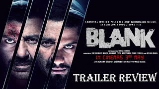 Blank Trailer Review I Sunny Deol, Karan Kapadia, Ishita Dutta