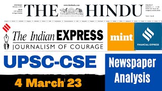 UPSC CSE GS & CURRENT AFFAIRS | 4 March 2023  | The Hindu + Financial Express + The Mint #upsc #gs