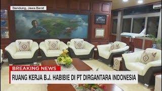 Menengok Ruang Kerja BJ Habibie di PT Dirgantara Indonesia