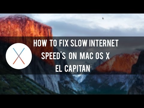 How To Fix Slow WiFi Internet Speed On MAC OS X EL CAPITAN And Sierra How To Fix Slow WiFi Internet Speed On MAC OS X EL CAPITAN And Sierra